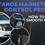 tahoe magnetic ride control problems