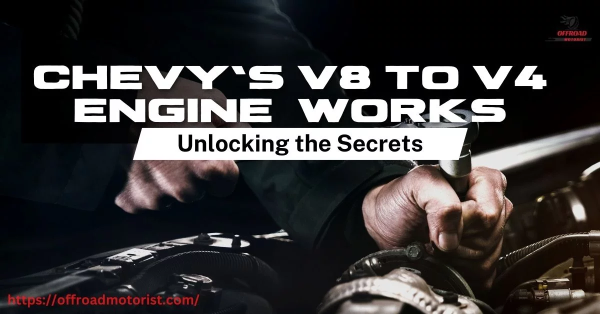 Unlocking the Secrets | How Chevy’s V8 to V4 Engine Conversion Works