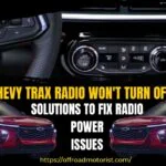 chevy trax radio won't turn off